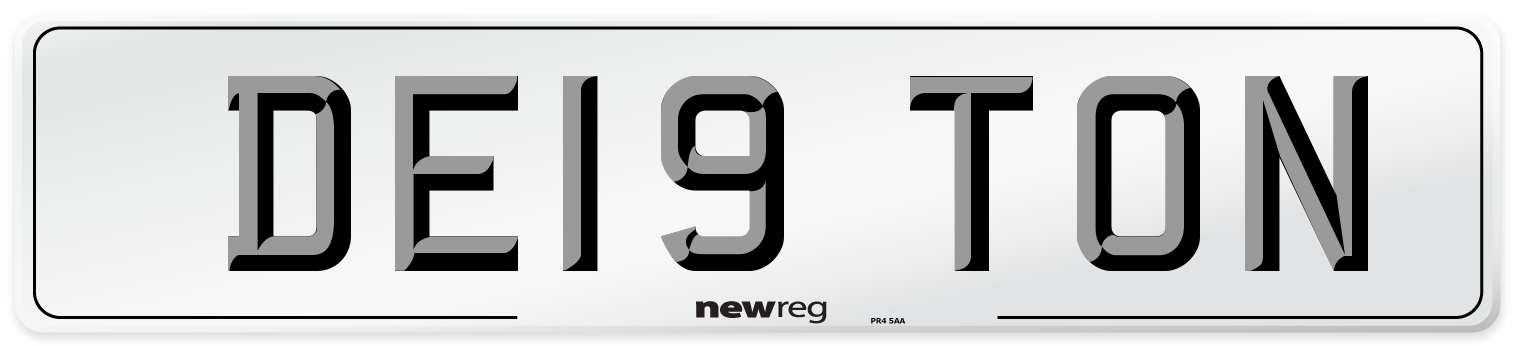 DE19 TON Number Plate from New Reg
